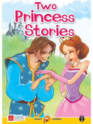 Two princess stories. Smart...