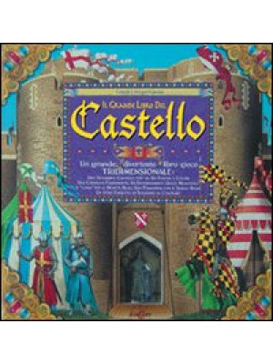 Il grande libro del castell...