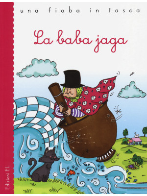 La Baba Jaga. Ediz. illustrata