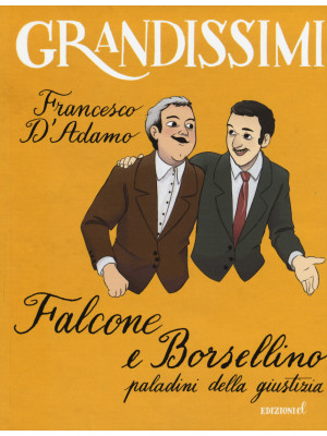 Falcone e Borsellino, palad...