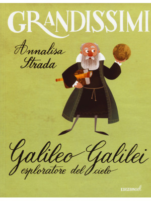Galileo Galilei esploratore...