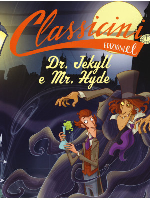 Dr. Jekyll e Mr. Hyde da Ro...