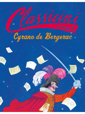 Cyrano de Bergerac. Classic...