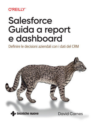Salesforce: guida a Report ...