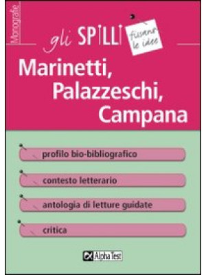 Marinetti, Palazzeschi, Cam...