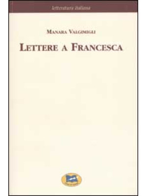 Lettere a Francesca [1972]