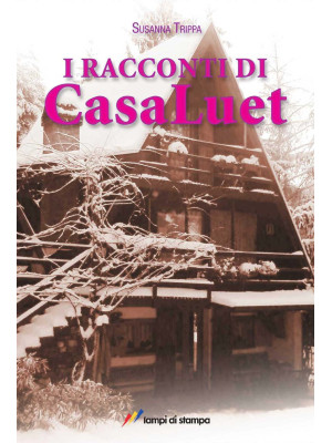 I racconti di CasaLuet
