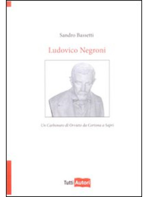 Ludovico Negroni. Un carbon...