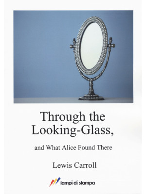 Through the looking-glass a...