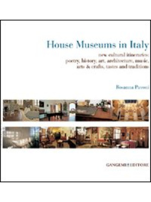 House museums in Italy. New...