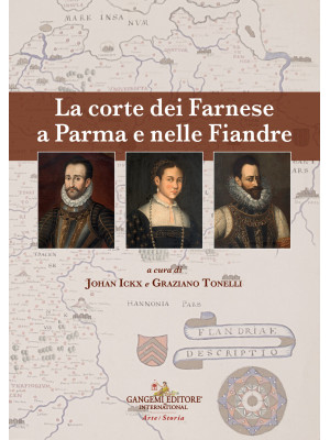 La corte dei Farnese a Parm...