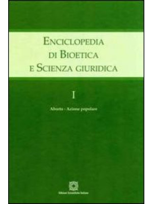 Enciclopedia di bioetica e ...
