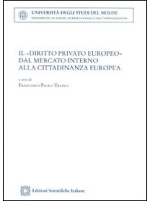 Il «diritto privato europeo...