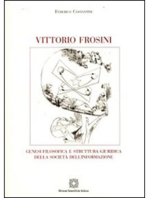 Vittorio Frosini. Genesi fi...