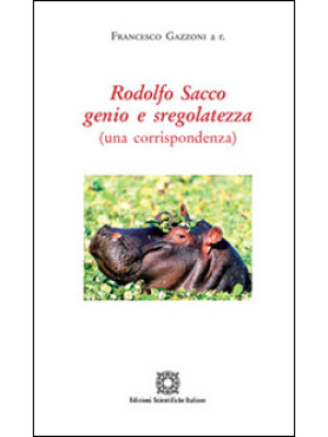 Rodolfo Sacco genio e srego...
