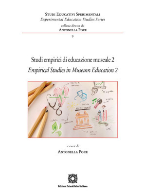 Studi empirici di educazione museale-Empirical studies in museum education. Vol. 2