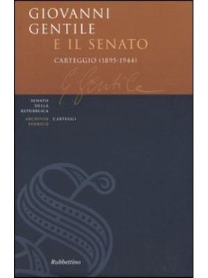 Giovanni Gentile e il Senat...