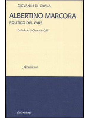 Albertino Marcora. Politico...