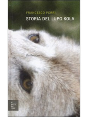 Storia del lupo Kola