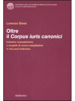 Oltre il corpus iuris canon...