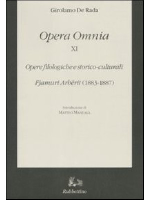 Opera omnia. Vol. 11: Opere...