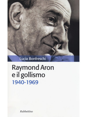 Raymond Aron e il gollismo ...