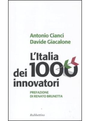 L'Italia dei 1000 innovatori