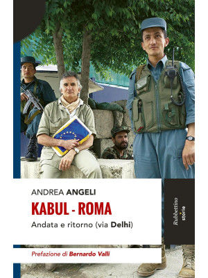 Kabul-Roma. Andata e ritorn...
