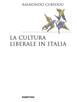 La cultura liberale in Italia
