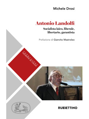 Antonio Landolfi. Socialist...