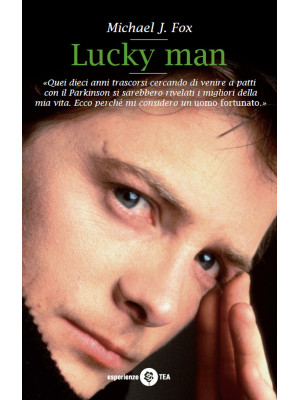 Lucky Man. Un uomo fortunato