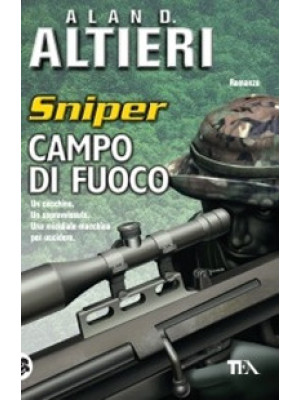 Campo di fuoco. Sniper. Vol. 1