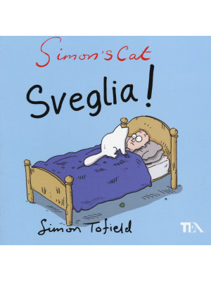 Simon's cat: sveglia!