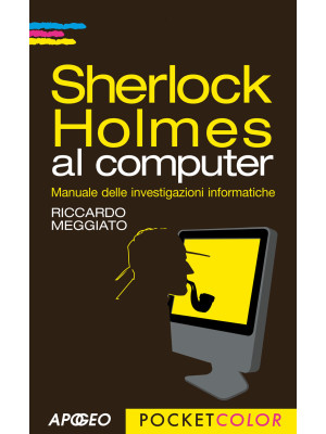 Sherlock Holmes al computer...