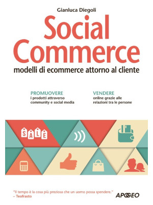 Social commerce. Modelli di...