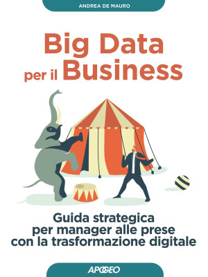 Big data per il business. G...