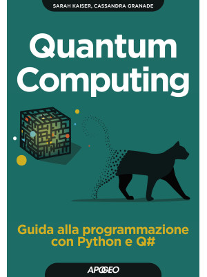 Quantum computing. Guida al...