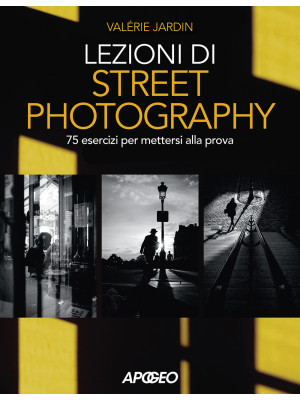 Lezioni di street photograp...