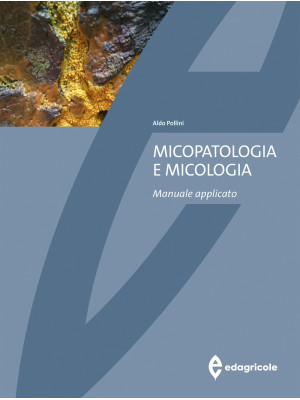 Micopatologia e micologia. ...