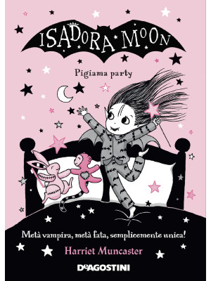 Pigiama party. Isadora Moon