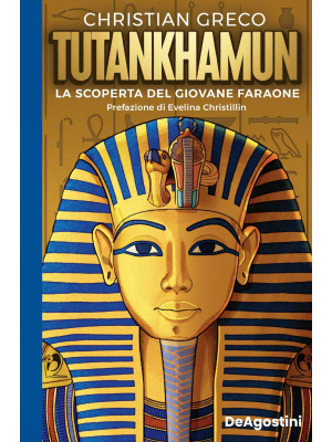 Tutankhamun. La scoperta de...