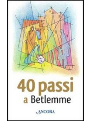 40 passi a Betlemme