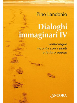 Dialoghi immaginari. Vol. 4