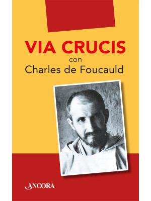 Via Crucis con Charles de F...