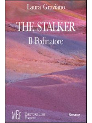 The Stalker-Il pedinatore. ...