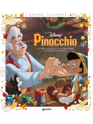Pinocchio. La vera storia d...