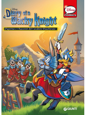 Diary of a Wacky Knight. Pa...