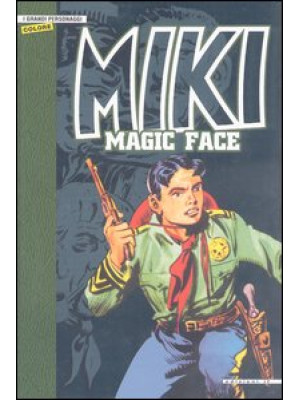 Magic Face. Miki