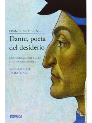 Dante, poeta del desiderio....