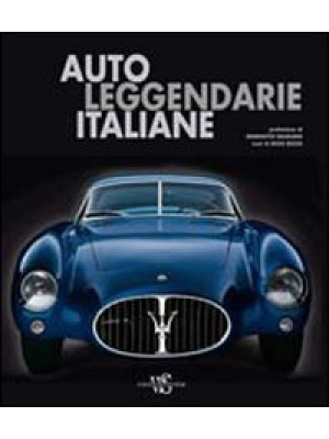 Auto leggendarie italiane. ...